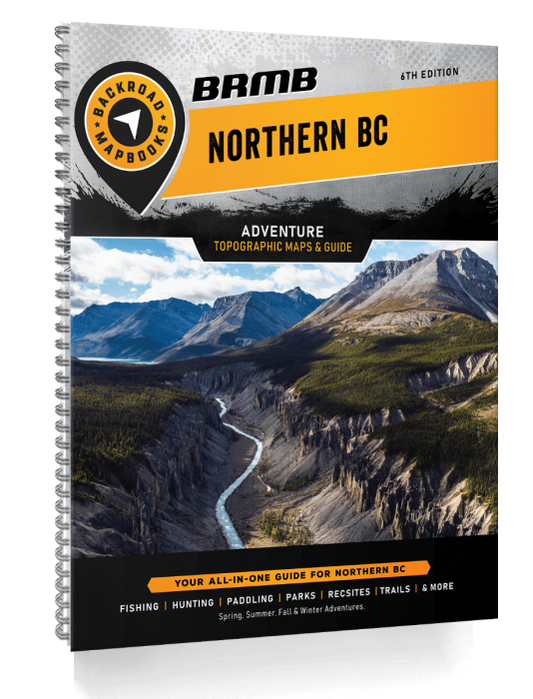 Backroad Mapbooks - Northern BC - 6th Edition - Spiral Bound