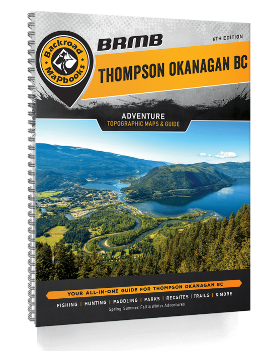 Backroad Mapbooks - Thompson/Okanagan BC - 5th Edition - Spiral Bound